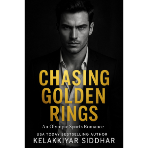 Chasing Golden Rings: An Olympic Sports Romance Novel