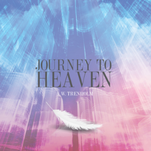 Journey To Heaven