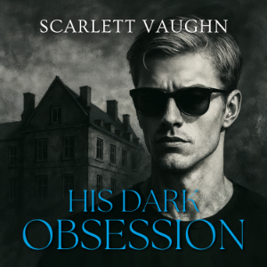 His Dark Obsession