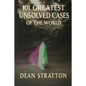 Greatest Unsolved Cases of the World | True Crime Mystery Book | Cold Cases & Enigmatic Investigations