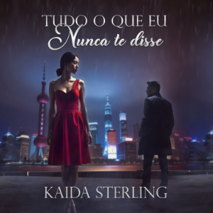 Tudo o que eu não nunca te disse