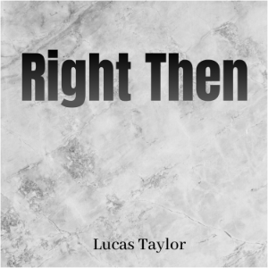 Right Then
