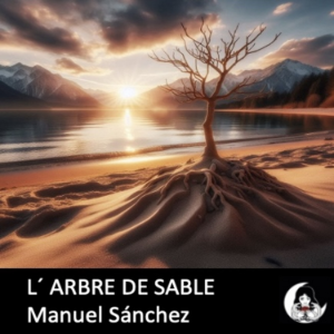 L’Arbre de Sable