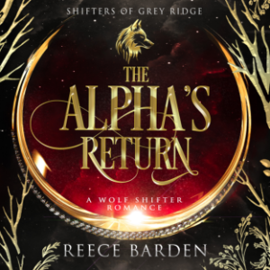The Alpha's Return