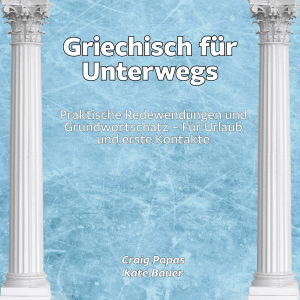 Griechisch für Unterwegs