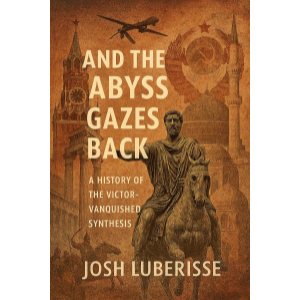 And the Abyss Gazes Back: A History of the Victor-Vanquished Synthesis