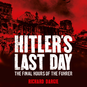 Hitler's Last Day