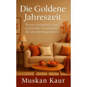 Die Goldene Jahreszeit