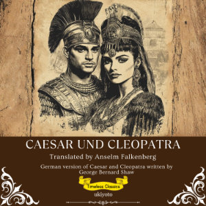Caesar Und Cleopatra | German Version of Caesar and Cleopatra