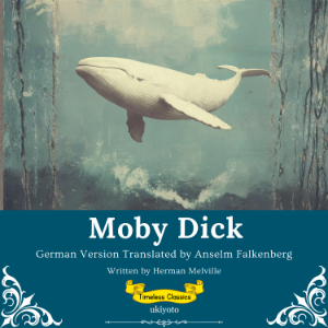 Moby Dick German Version | Timeless Classics