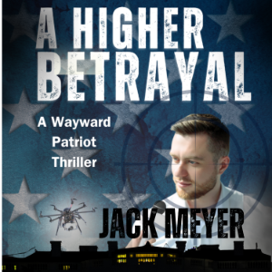 A Higher Betrayal