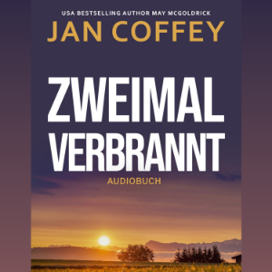 Zweimal Verbrannt