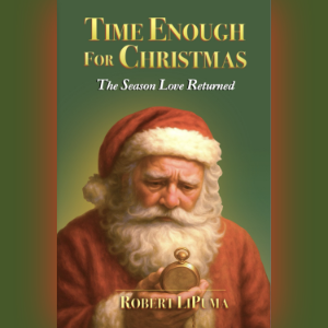 Time Enough for Christmas