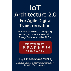 IoT Architecture 2.0 for Agile Digital Transformation