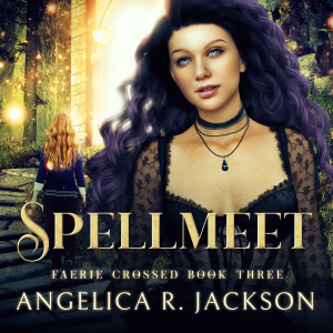 Spellmeet: Faerie Crossed 3