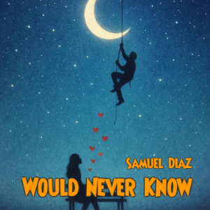 Would Never Know