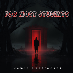 For Most Students