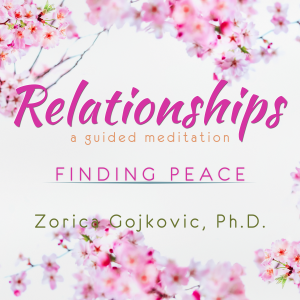 Relationships, Finding Peace