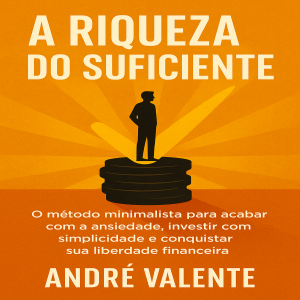 A Riqueza do Suficiente