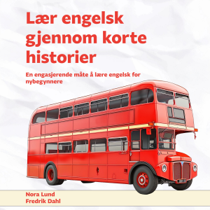 Lær engelsk gjennom korte historier