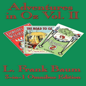 Adventures in Oz Volume II