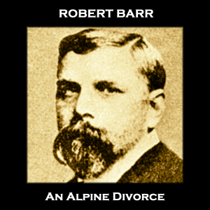 An Alpine Divorce