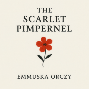 The Scarlet Pimpernel