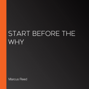 Start Before the Why