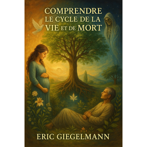 Comprendre le Cycle de la Vie et de la Mort