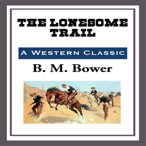 The Lonesome Trail