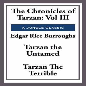 The Chronicles of Tarzan Volume III