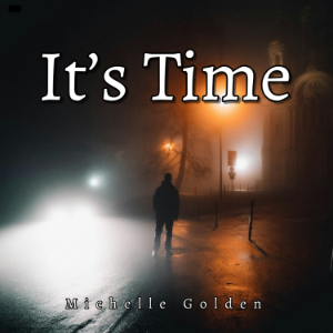 It’s Time