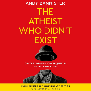 The Atheist Who Didn't Exist