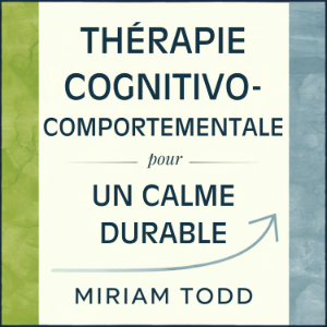 Thérapie Cognitivo-Comportementale pour un Calme Durable-logo