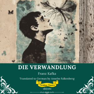 Die Verwandlung | German Version of The Metamorphosis