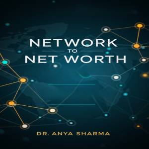 Network to Net Worth