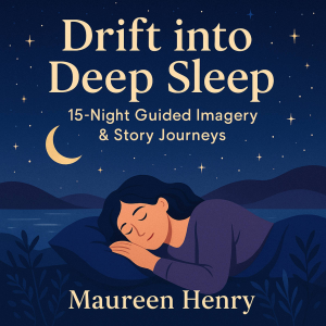 Drift into Deep Sleep: 15-Night Guided Imagery & Story Journeys