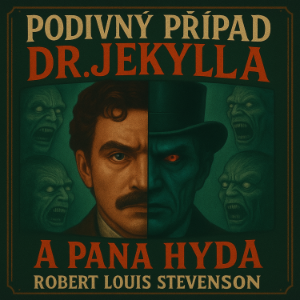 Podivný případ Dr. Jekylla a pana Hyda