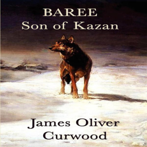 Baree, Son of Kazan