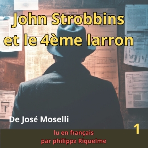 John Strobbins et le 4ème larron