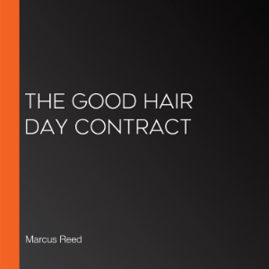 The Good Hair Day Contract