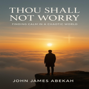 Thou Shall Not Worry