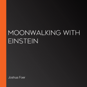 Moonwalking with Einstein