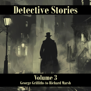 Detective Stories – Volume 3