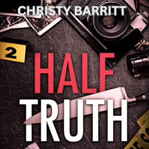 Half Truth