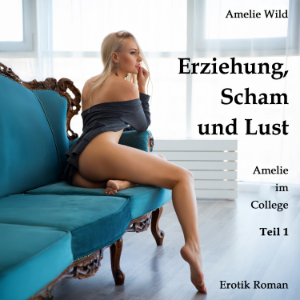 Erziehung, Scham und Lust