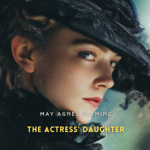 The Actress' Daughter