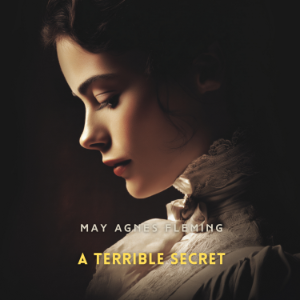 A Terrible Secret