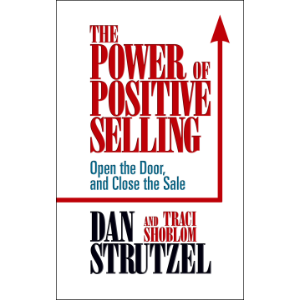 The Power of Posiitve Selling