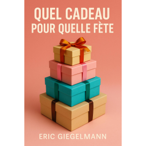 Quel cadeau pour quelle fête